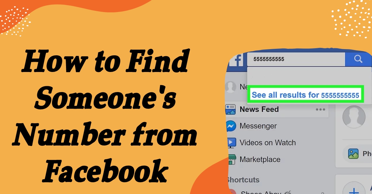 How to Find Someone's Number from Facebook