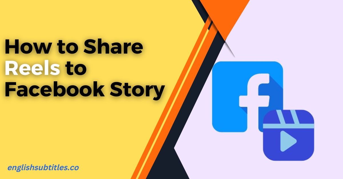 How to Share Reels to Facebook Story
