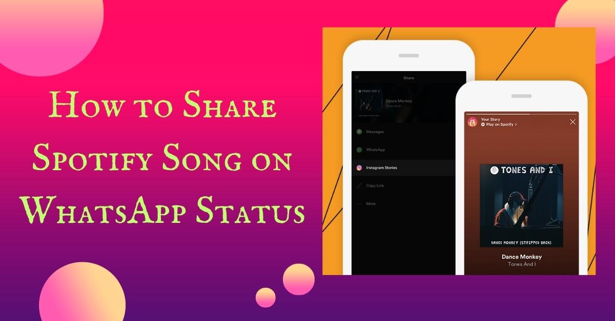 How to Share Spotify Song on WhatsApp Status